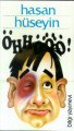 Öhhööö. ., Hasan Hüseyin Korkmazgil