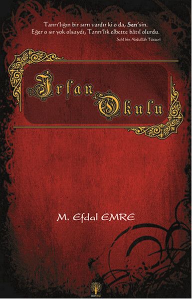 İrfan Okulu, Efdal Emre, Eser Kitap