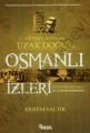 Güney Asya ve Uzak Doğu'da Osmanlı İzleri, Ekrem Saltık