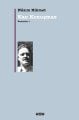 Kan Konuşmaz Romanlar 1, Nazım Hikmet