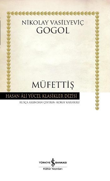 Müfettiş Hasan Ali Yücel Klasikleri Ciltli, Nikolay Vasilyeviç Gogol