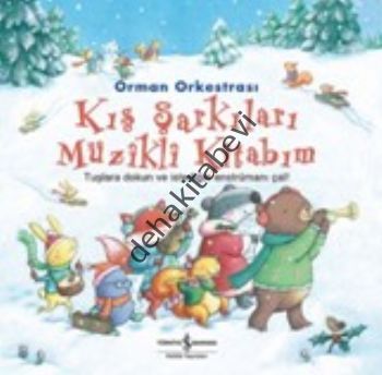 Orman Orkestrası - Kış Şarkıları Müzikli Kitabım, Fiona Watt