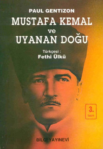 Mustafa Kemal ve Uyanan Doğu, Paul Gentizon