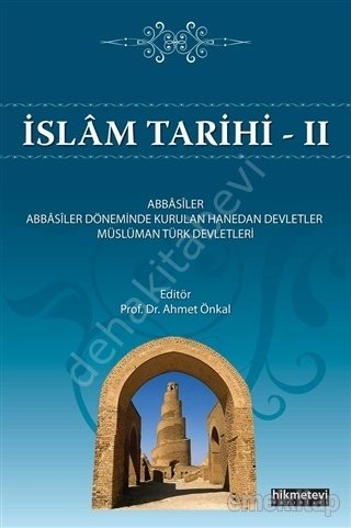 İslam Tarihi - 2, Ahmet Önkal