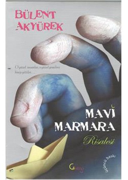 Mavi Marmara Risalesi, Bülent Akyürek, C4 Kitap