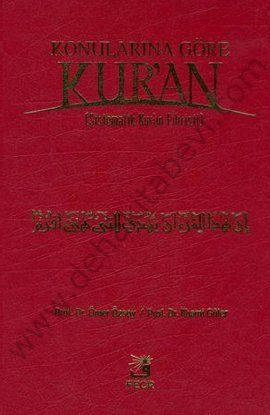 Konularına Göre Kur'an (Kur'an Fihristi), Ömer Özsoy-İlhami Güler