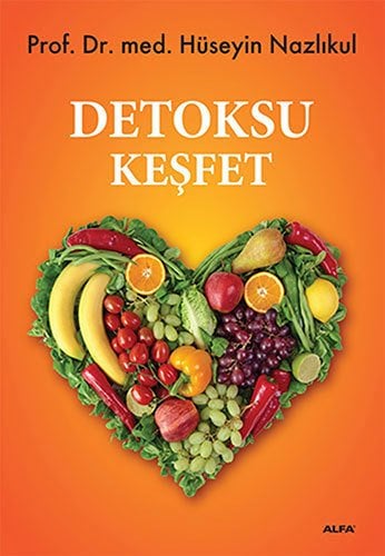 Detoksu Keşfet, Hüseyin Nazlıkul