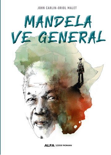 Mandela ve General, John Carlin