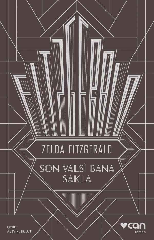 Son Valsi Bana Sakla, Zelda Fitzgerald