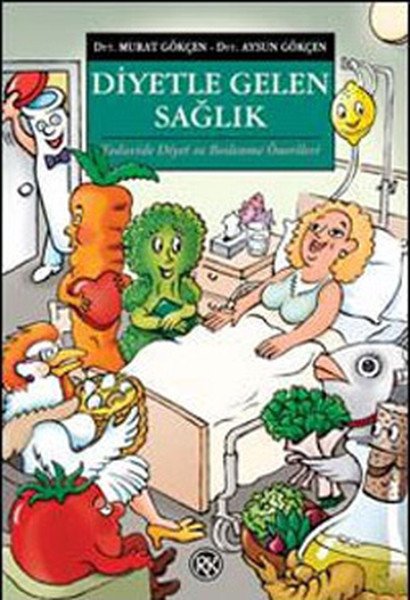 Diyetle Gelen Sağlık, Murat Gökçen, Remzi Kitabevi