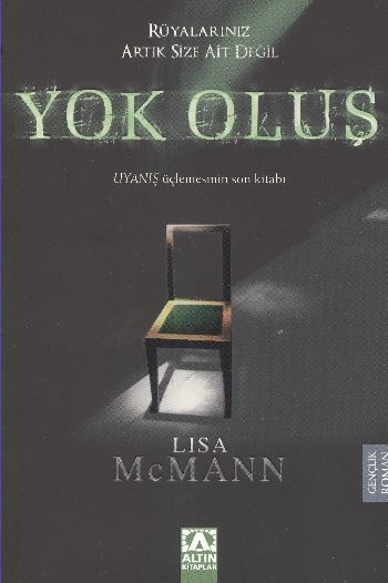 Yok Oluş, Lisa McMann, Altın Kitaplar