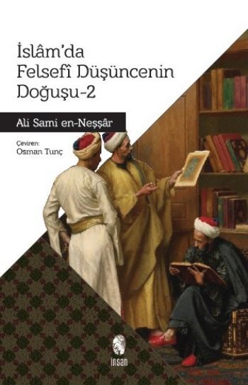 İslamda Felsefi Düşüncenin Doğuşu 2