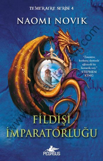 Fildişi İmparatorluğu; Temeraire Serisi 4