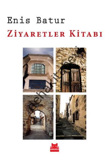 Ziyaretler Kitabı, Enis Batur