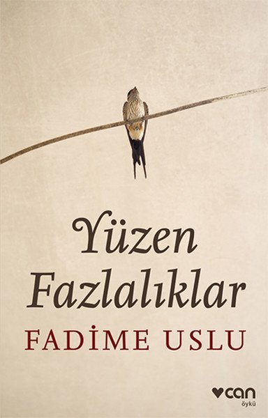 Yüzen Fazlalıklar, Fadime Uslu