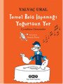 Temel Reis Ispanağı Yoğurtsuz Yer, Yalvaç Ural