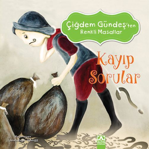 Çiğdem Gündeş Renkli Masallar Kayıp Sorular, Çiğdem Gündeş