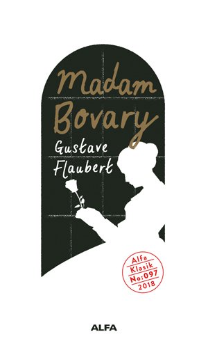 Madam Bovary, Gustave Flaubert