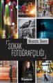 Sokak Fotoğrafçılığı, Mustafa Seven