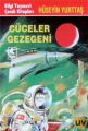 Cüceler Gezegeni, Hüseyin Yurttaş