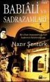 Babıali ve Sadrazamları, Nazır Şentürk, Doğan Kitap