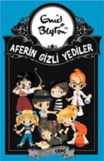 Aferin Gizli Yediler 3. Kitap, Enid Blyton