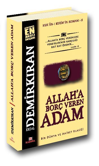 Allah'a Borç Veren Adam, Erdal Demirkıran