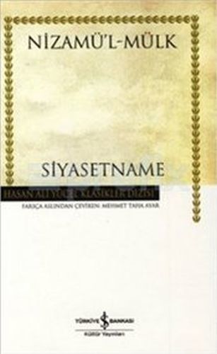 Siyasetname Hasan Ali Yücel Klasikleri Ciltli, Nizamül Mülk