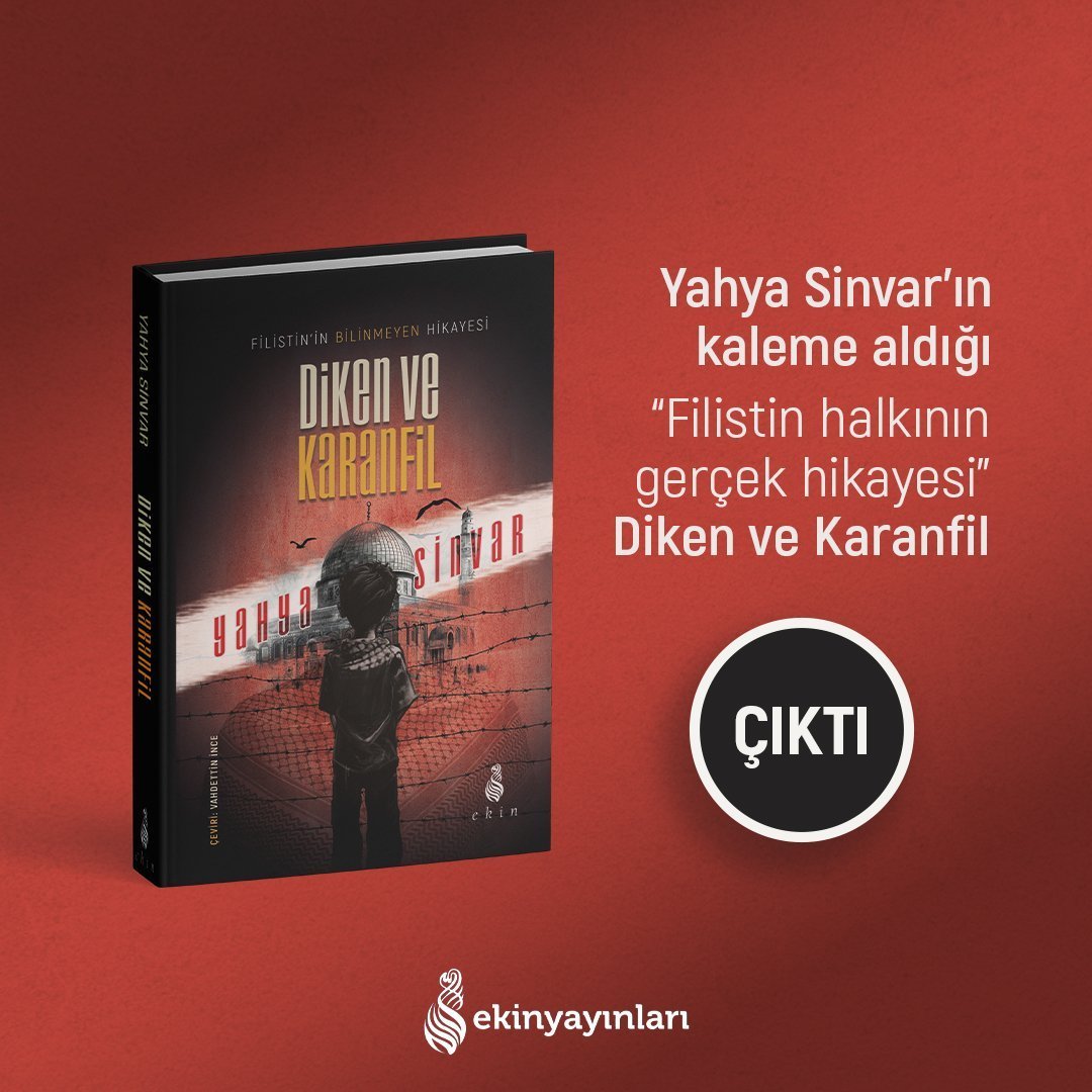 Diken ve Karanfil;Filistin’in Bilinmeyen Hikâyesi