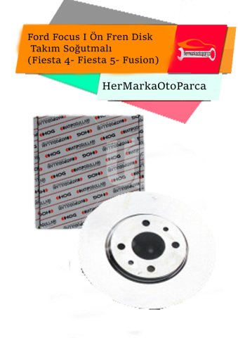 Ford Focus I Ön Fren Disk Takım Soğutmalı (Fiesta 4- Fiesta 5- Fusion)