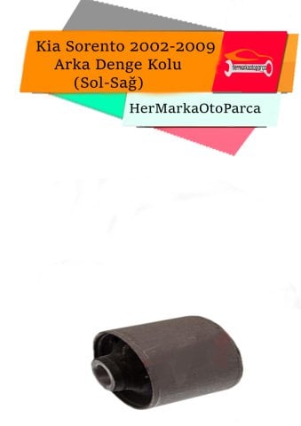 Kia Sorento 2002-2009 Arka Denge Kolu Burcu (Sol-Sağ)