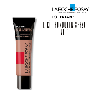 LA ROCHE POSAY TOLERIANE LİKİT FONDOTEN SPF25 30 ML