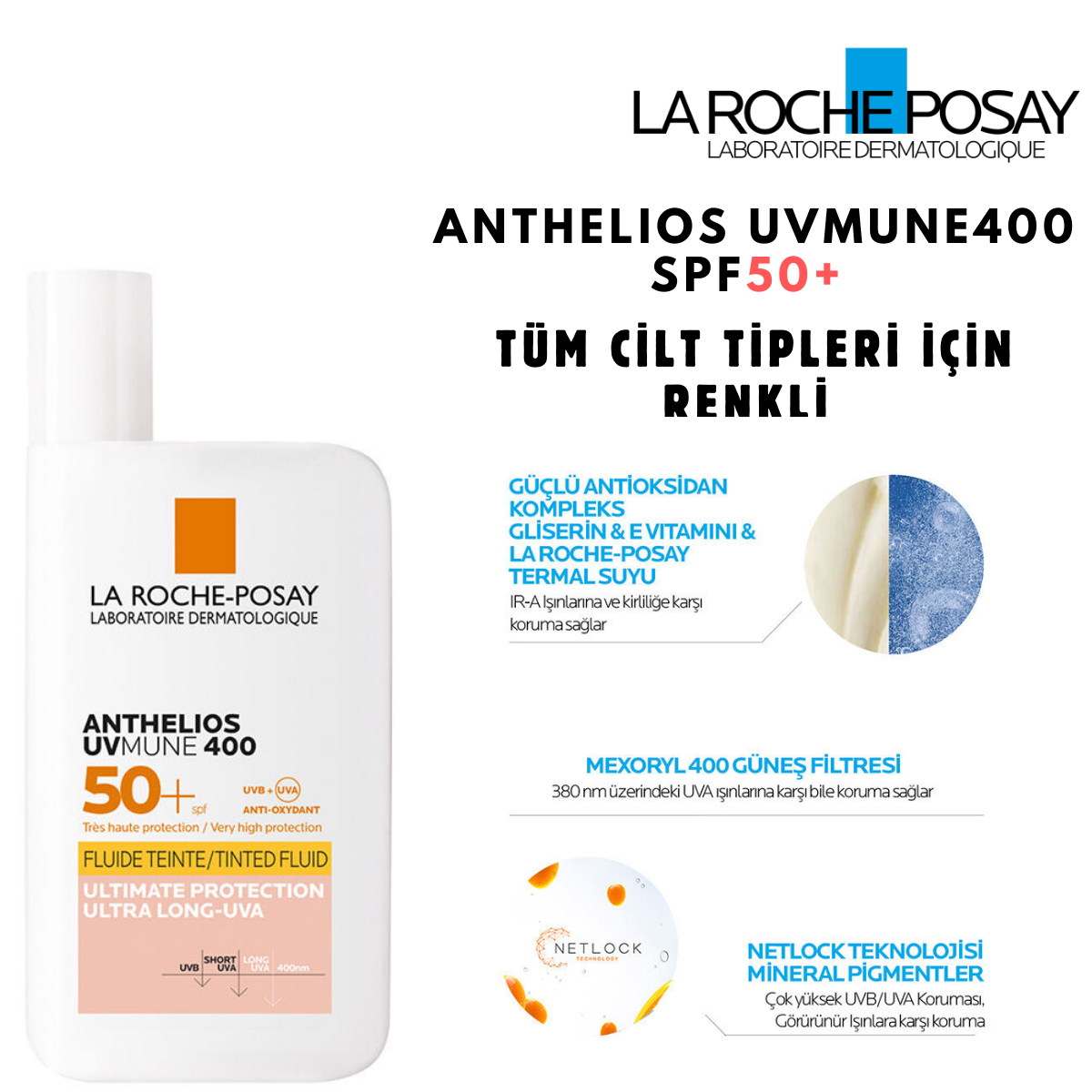 LA ROCHE POSAY ANTHELIOUS UVMUNE400 TÜM CİLT TİPLERİ İÇİN RENKLİ ÇOK YÜKSEK GÜNEŞ KORUMASI SPF50+