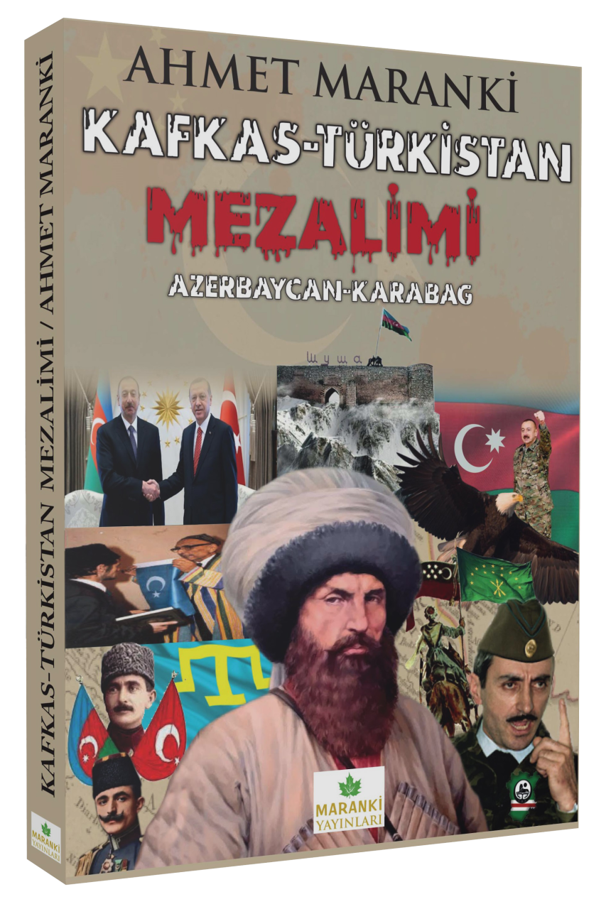 Kafkas-Türkistan Mezalimi Kitabı