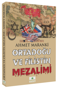 Ortadoğu ve Filistin Mezalim Kitabı