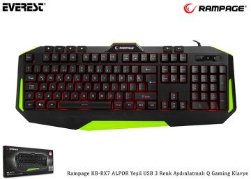 Everest Rampage KB-RX7 ALPOR Yeşil USB 3 Renk Aydınlatmalı Q Gaming Klavye