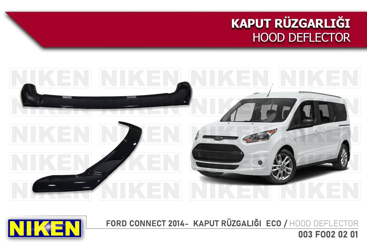 Ford connect kaput rüzgarlığı koruyucu 2014+