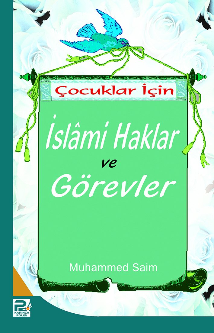 Çocuklar İçin İslami Haklar ve Görevler