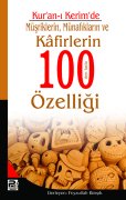 Kur'an-ı Kerim'de Müşriklerin, Münafıkların ve Kafirlerin 100'den Fazla Özelliği