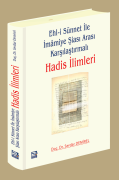 Ehl-i Sünnet İle İmâmiye Şiası Arası Karşılaştırmalı Hadis İlimleri