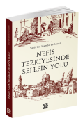 Nefis Tezkiyesinde Selefin Yolu