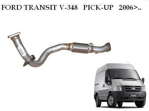 FORD TRANSIT  V348 ÖN BORU EGZOZ 2006 >....