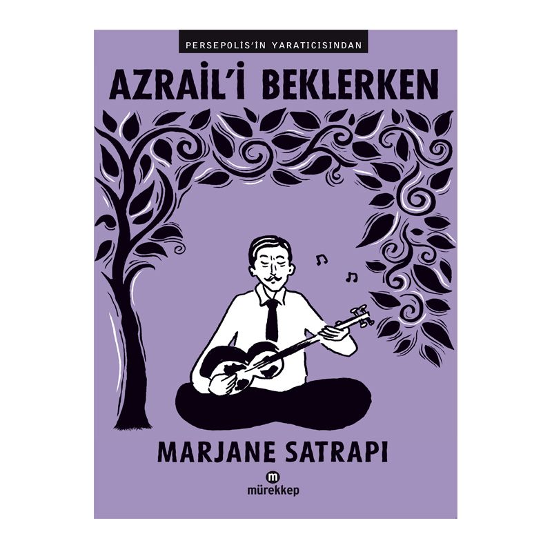 Marjane Satrapi - Azrail'i Beklerken