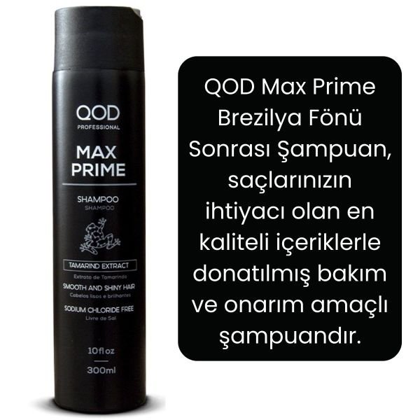 QOD Profesyonel Max Prime  Keratin  Bakım  Şampuanı  300 ml - Brezilya Fönü Sonrası After  Şampuan