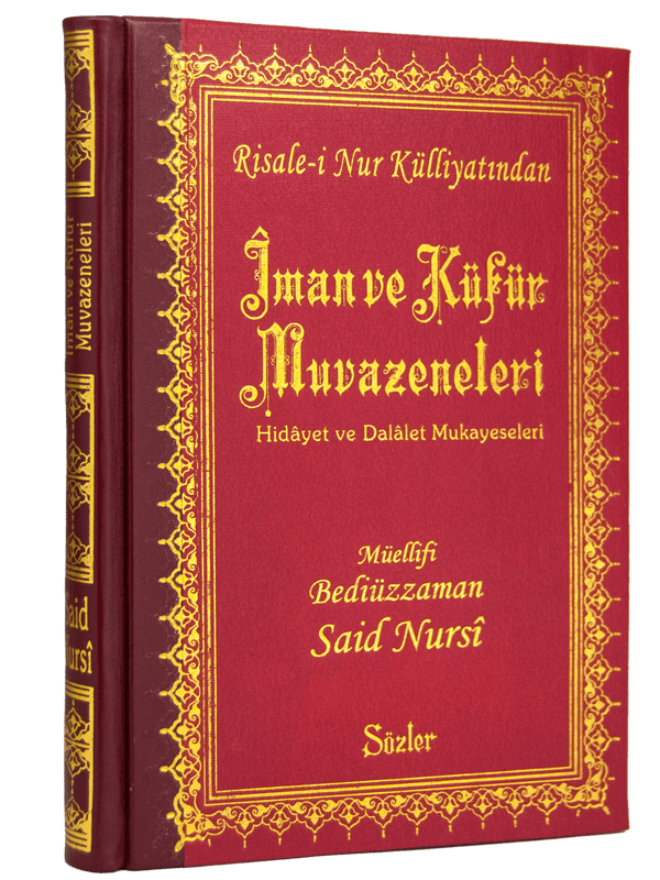 İMAN ve KÜFÜR MUVAZENELERİ (BÜYÜK BOY-SIRTI DERİ)