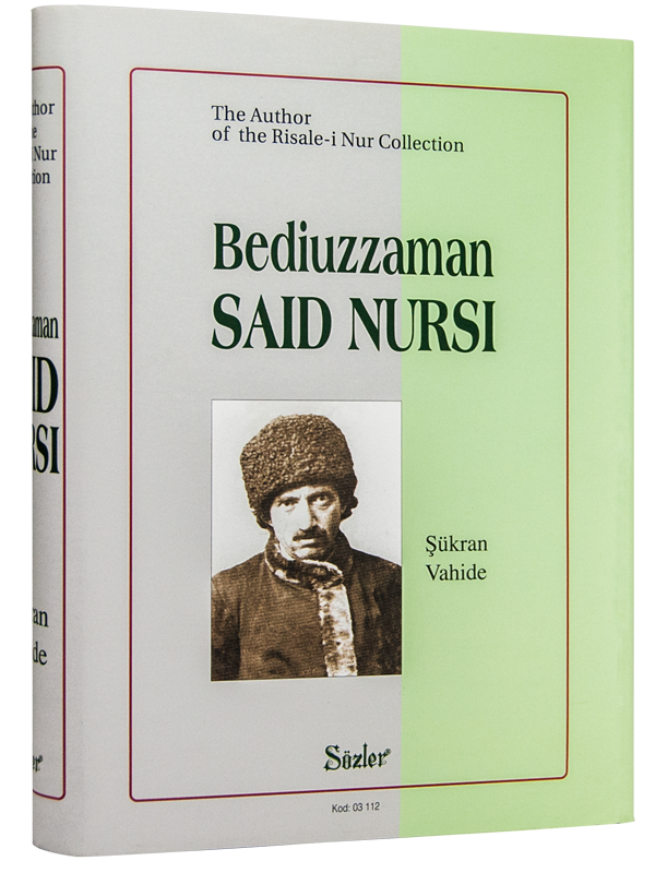 BEDİÜZZAMAN SAİD NURSİ (BİYOGRAFİ İNGİLİZCE)