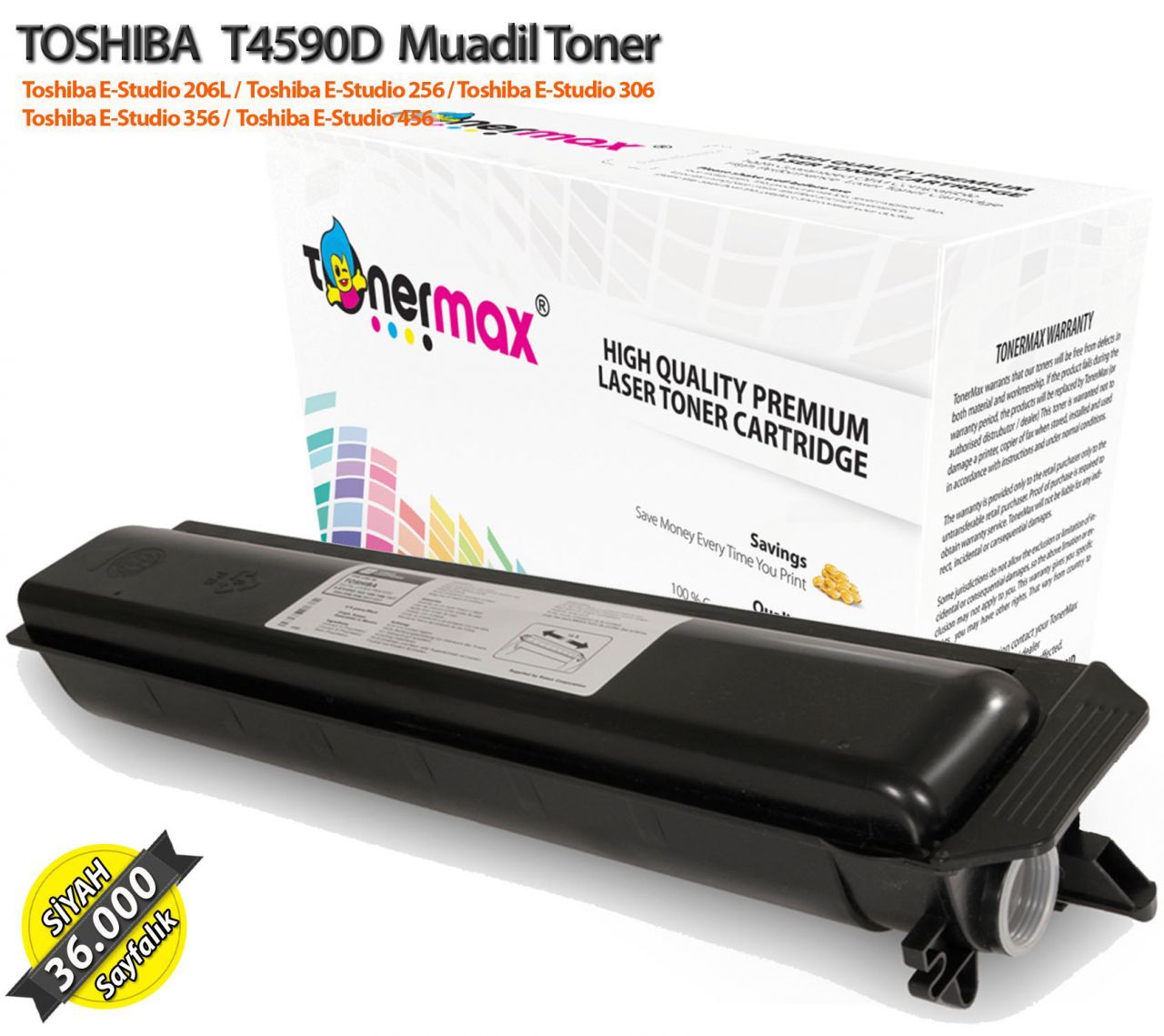 Toshiba T4590D / Estudio 206L / 256 / 306 / 356 / 456 Muadil Toner