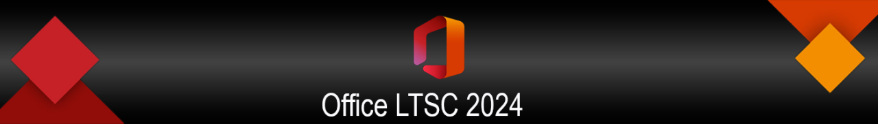 Office LTSC 2024 Nedir?