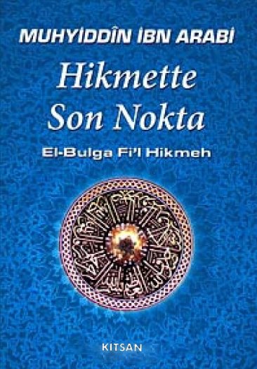 HİKMETTE SON NOKTA