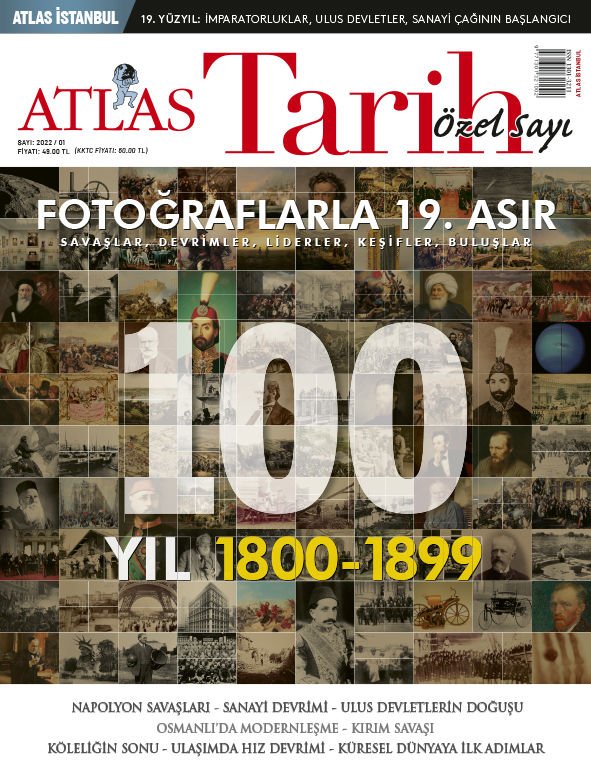 ATLAS TARİH: FOTOĞRAFLARLA 19. ASIR